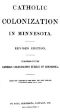 [Gutenberg 42187] • Catholic Colonization in Minnesota / Revised Edition